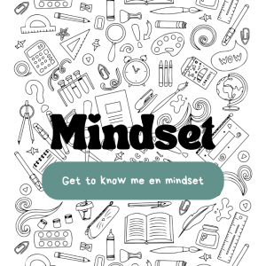 Get to know me & mindset